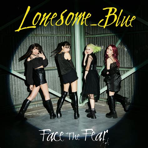 Lonesomeblue On Twitter Lonesomeblue 「face The Fear」 Mv公開中！ そして、各音楽サイトにて配信中！