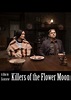 Killers of the Flower Moon (2023) - FilmAffinity
