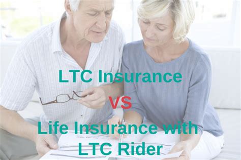 There is also a terminal illness rider, which pays out. LTC Insurance vs Life Insurance with LTC Rider | ALTCP.org