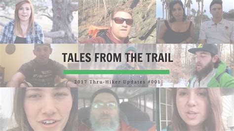 Tales From The Trail 2017 Thru Hike Updates 001 Youtube