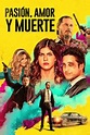 Pasión, amor y muerte (Película 2022) | Filmelier: películas completas