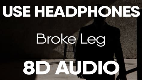 Tory Lanez Broke Leg Feat Quavo And Tyga 8d Audio Youtube