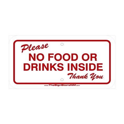 Please No Food Or Drinks Sign The Sign Store Nm