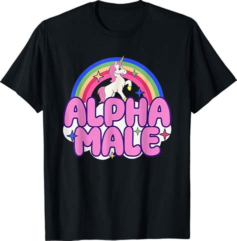 Alpha Male Unicorn Funny Sarcastic Ironic Weird Y K Humor T Shirt Buy