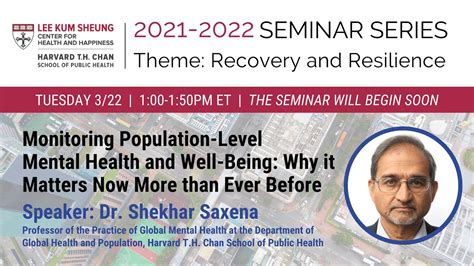 March 2022 Seminar Series Dr Shekhar Saxena Youtube