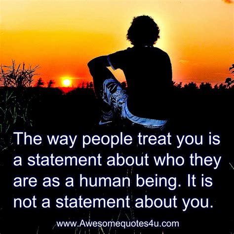 awesome quotes how people treats you