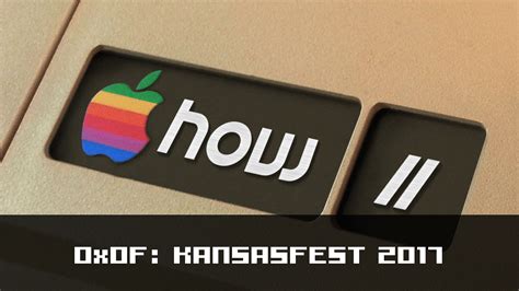How Ii 0x0f Kansasfest 2017 Retroconnector