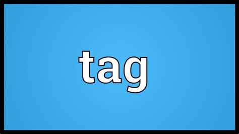 Tag Meaning Youtube