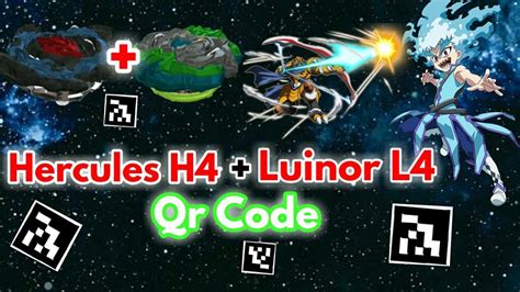 Hercules H Luinor L Qr Code Beyblade Burst Turbo App Youtube