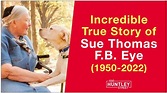 Sue Thomas F.B. Eye - The Incredible True Story - YouTube