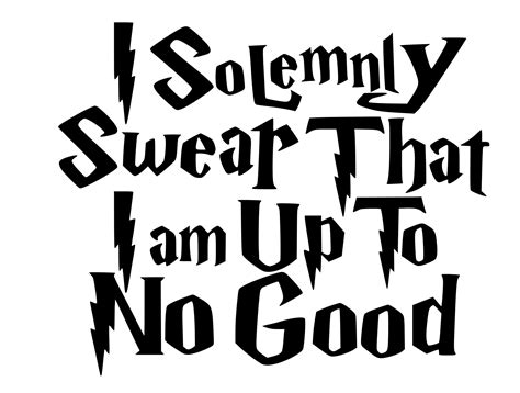 I solemnly swear that I am up to no good potter inspired Svg | Etsy