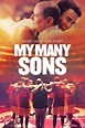 My Many Sons (2016) — The Movie Database (TMDB)