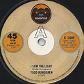 Todd Rundgren - I Saw The Light (Vinyl, 7", 45 RPM, Maxi-Single) | Discogs