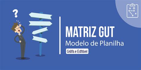 Modelo De Planilha Matriz Gut Grátis Para Download