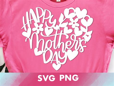 Happy Mothers Day Cut File Mothers Day Svg Mothers Etsy