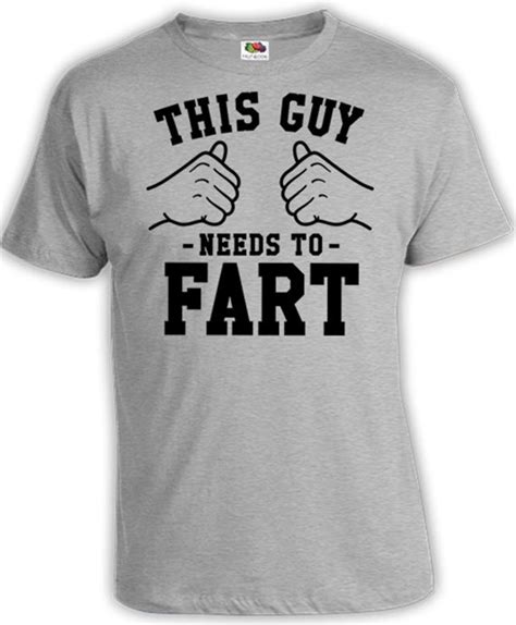 This Guy Needs To Fart Shirt Joke T Shirt Farting Tshirt Funny Etsy