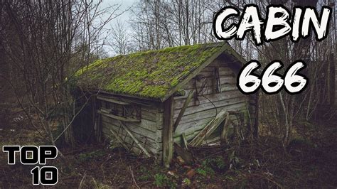 Top 10 Scary Abandoned Cabins Part 3 Top 10 Junky