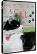 A Cat's Tale (Video 2008) - IMDb