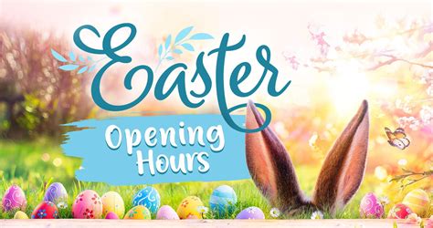Easter Weekend Opening Hours 2022 Latest News Earnshaws