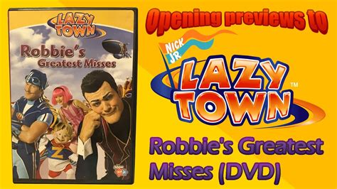 𝗥𝗘𝗨𝗣𝗟𝗢𝗔𝗗 Opening Previews To Lazytown Robbies Greatest Misses 2006