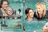 My Sister's Keeper is an excellent movie and book! | My sisters keeper ...