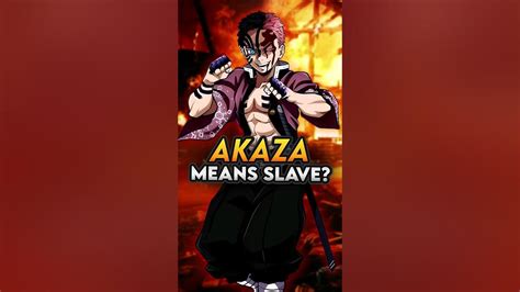 Akaza's secret : Why he CHANGED his name from hakuji? Demon Slayer