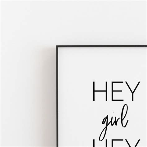 Hey Girl Hey Printable Printable Art Dorm Art Gallery Etsy