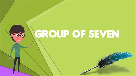 What Is Group Of Seven Explain Group Of Seven Define Group Of Seven