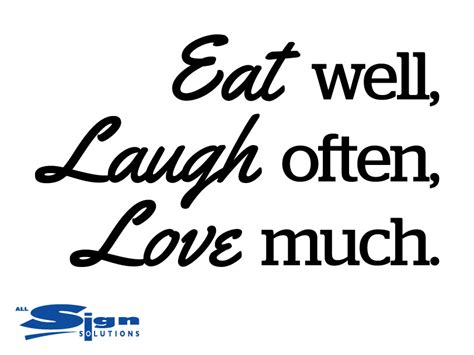 We did not find results for: Eat well, Laugh often, Love much | Vinyl | Sticker - Wall Art Company