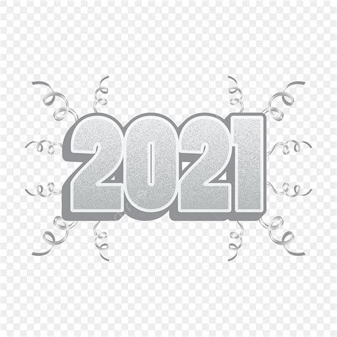 Celebrate New Year Vector Art Png 2021 New Year Silver Minimal