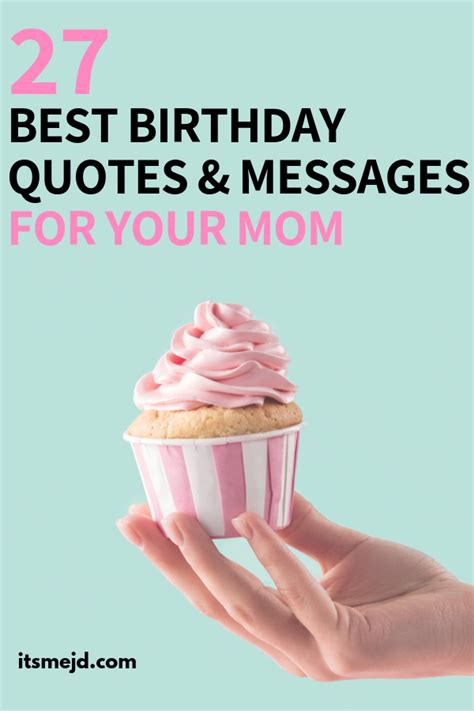 27 Best Happy Birthday Wishes Quotes And Messages For Mom