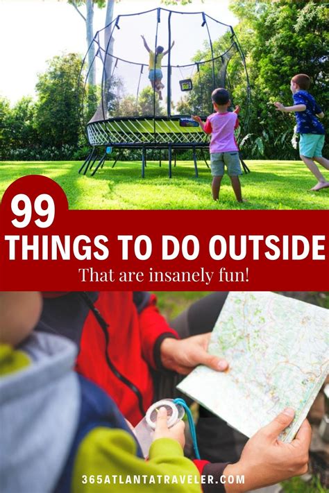 99 Insanely Fun Things To Do Outside That Are Cheap And Easy