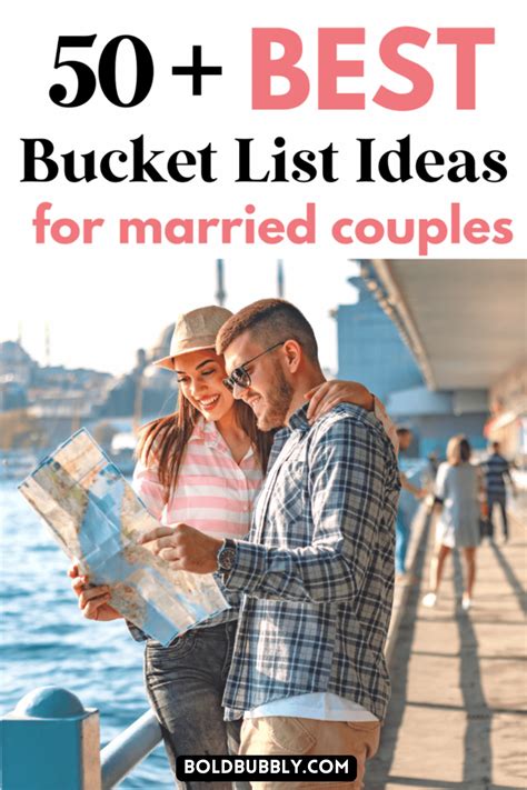 The Ultimate Bucket List For Married Couples Bold And Bubbly