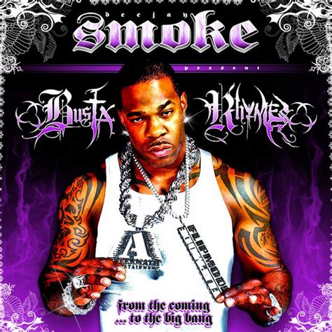 Busta Rhymes From The Coming To The Big Bang Discogs
