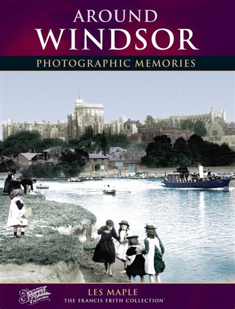 Windsor Photographic Memories Photo Book Francis Frith