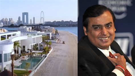 Billionaire Mukesh Ambani Buys A Lavish Mansion Worth 163 Million In Dubai