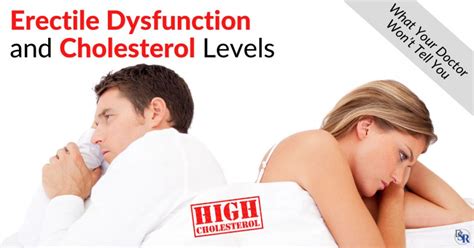 Erectile Dysfunction ED And Cholesterol Levels What Your Doctor Wont Tell You Dr Sam Robbins