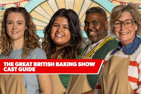 The Great British Baking Show Cast Meet The Bakers For Season