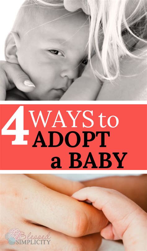 There Are Four Main Ways To Adopt A Baby Learning About Adoption Is
