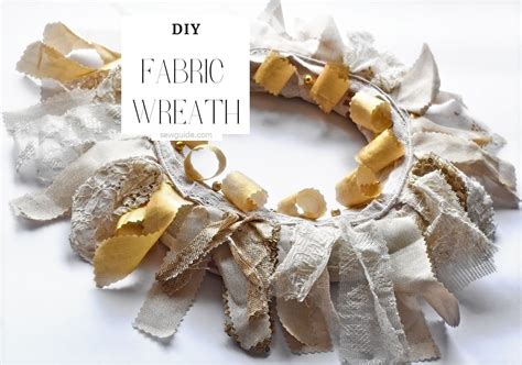 How To Make A Fabric Wreath Sewguide