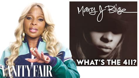 mary j blige breaks down her career from what s the 411 to respect vanity fair youtube
