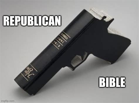 Republican Bible Imgflip