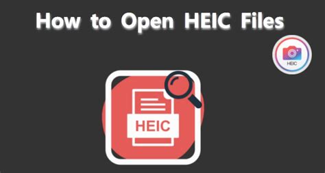 6 Methods On How To Open Heic File On Windows 1011