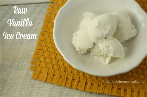 Simple Homemade Vanilla Ice Cream The Prairie Homestead