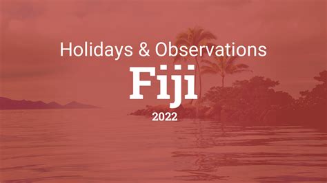 Holidays And Observances In Fiji In 2022