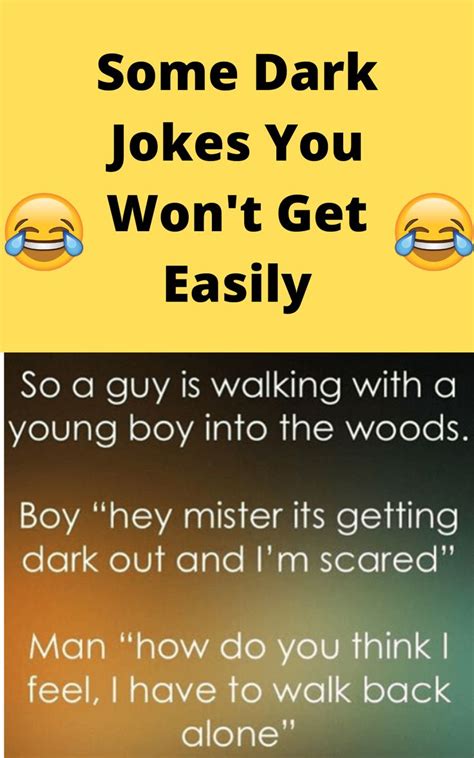 Some Dark Jokes You Wont Get Easily Funny Humor Memes Jokes In