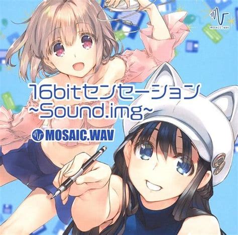 16 Bit Sensation ~ Sound Img ~ Mosaicwav Sequence Doujin