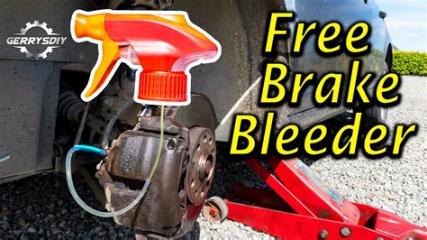 Awesome Free Homemade Car Brake Bleeder Brake Flush Youtube