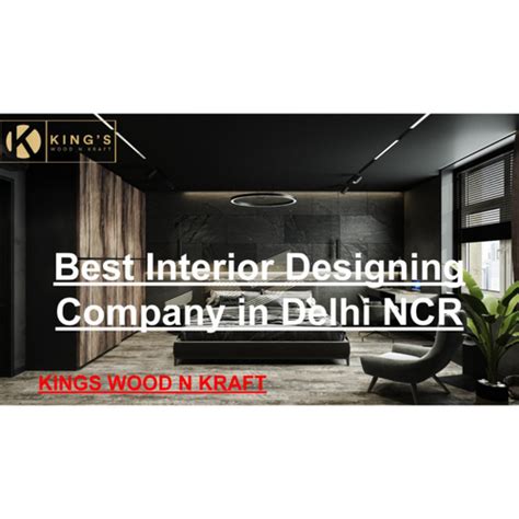 Best Interior Designing Firm In Delhi Ncr