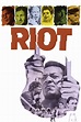 Riot (1969) — The Movie Database (TMDB)